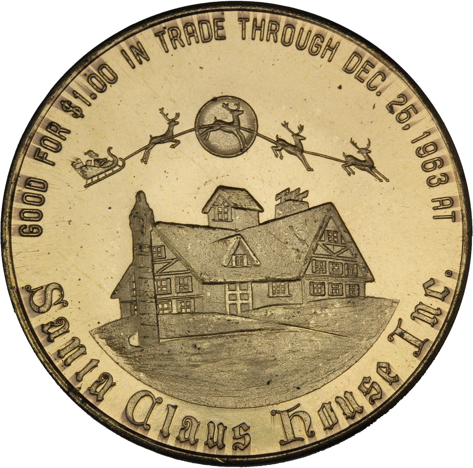 1963 - North Pole, Alaska $1 Token - Santa Claus House – MK Coins
