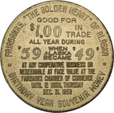 1959 - Fairbanks, Alaska $1.00 Token - The 49th State