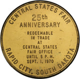 1970 - Central States Fair Trade Token - Rapid City, South Dakota