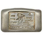 6 oz - Beaver Bullion - Fine Silver