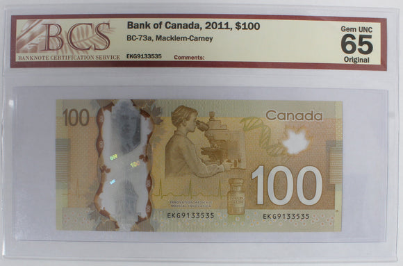 2011 - Canada - 100 Dollars - Macklem / Carney - UNC65 BCS - EKG9133535