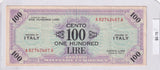 1943 - Italy - Allied Military Currency - 100 Lire - A 82742467 A
