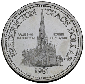 1981 - Fredericton - $1 Municipal Trade Token - UNC