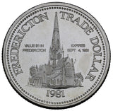 1981 - Fredericton - $1 Municipal Trade Token - UNC