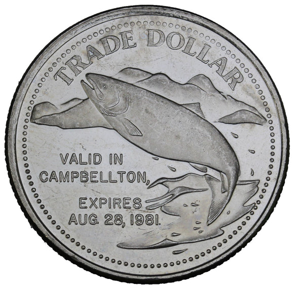 1981 - Campbellton - $1 Municipal Trade Token - UNC