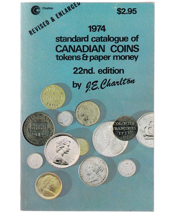 1974 Charlton Standard Catalogue for Canadian Coins 22nd Edition MK