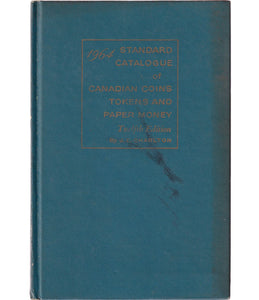 1964 Standard Catalogue of Canadian Coins Tokens and Paper Money - Twelfth Edition